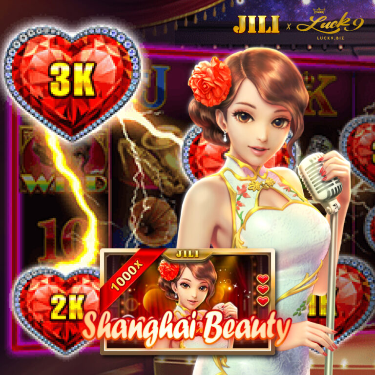 LUCK9_Shanghai-Beauty